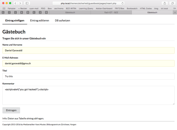 Abb-04: Mit mangelhaften Outputescaping und vor allem bei älteren Browsern kann ein Javascript als Eintrag ausgeführt werden.